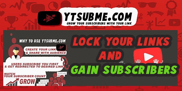 YTSUBME - Subscribe To Unlock Link- BOOST Youtube ... - 630 x 315 jpeg 59kB